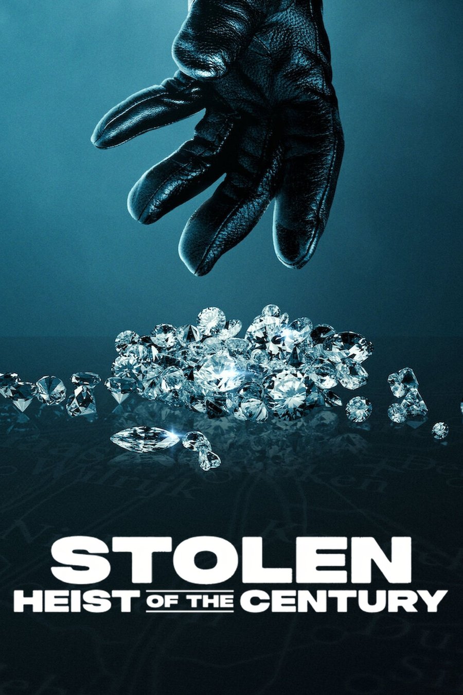 Stolen: Heist of the Century